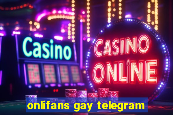 onlifans gay telegram